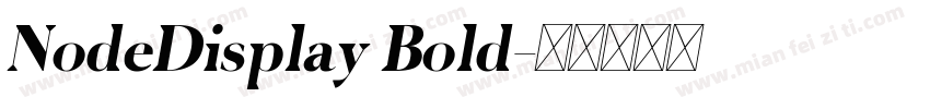 NodeDisplay Bold字体转换